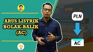 Memahami Arus Bolak-Balik