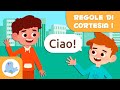 I Saluti ЁЯдЭ REGOLE DI CORTESIA Per Bambini ЁЯШК Episodio 1 I Saluti ЁЯдЭ REGOLE DI CORTESIA Per Bambini ЁЯШК Episodio 1