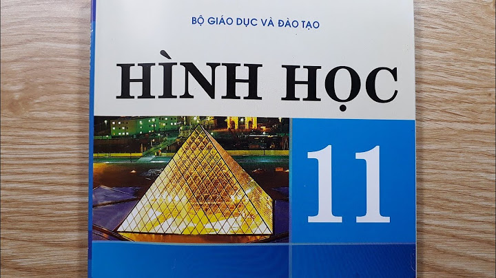 Giải bài tập hình học 11 trang 7