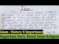 All about islam religion essay in english  islam religion paragraph  history of islam religion for