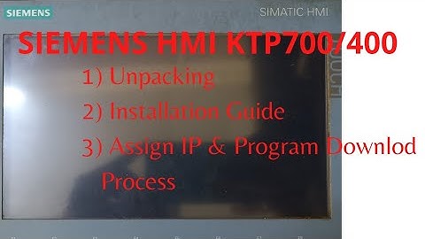 "SIEMENS HMI KTP 700/400" ,IP address Assign simple method, Back-up Downloading process