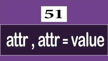 51 - ( CSS3 Tutorial ) Attribute Selectors : [ attr ] , [ attr = value ]