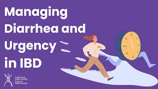 Managing Diarrhea and Urgency in IBD