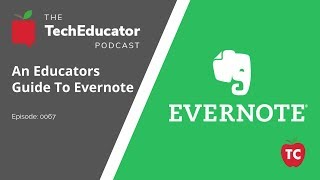 Ultimate Evernote Guide for Educators