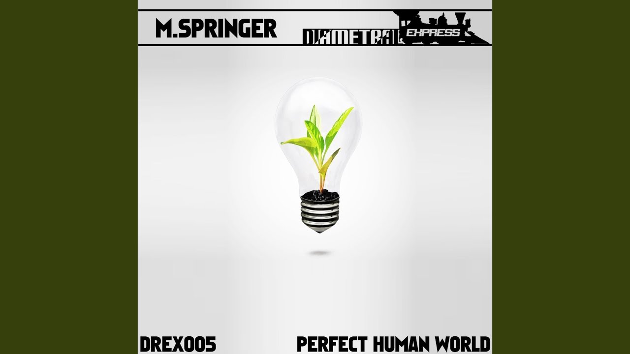 Watch Perfect Human World on YouTube Watch Perfect Human World on YouTube