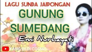 GUNUNG SUMEDANG - EMI NURHAYATI #lagusunda #jaipongan #senisunda @Kangdedicosmo