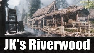 Skyrim Mods - JK's Riverwood [4k/HD]