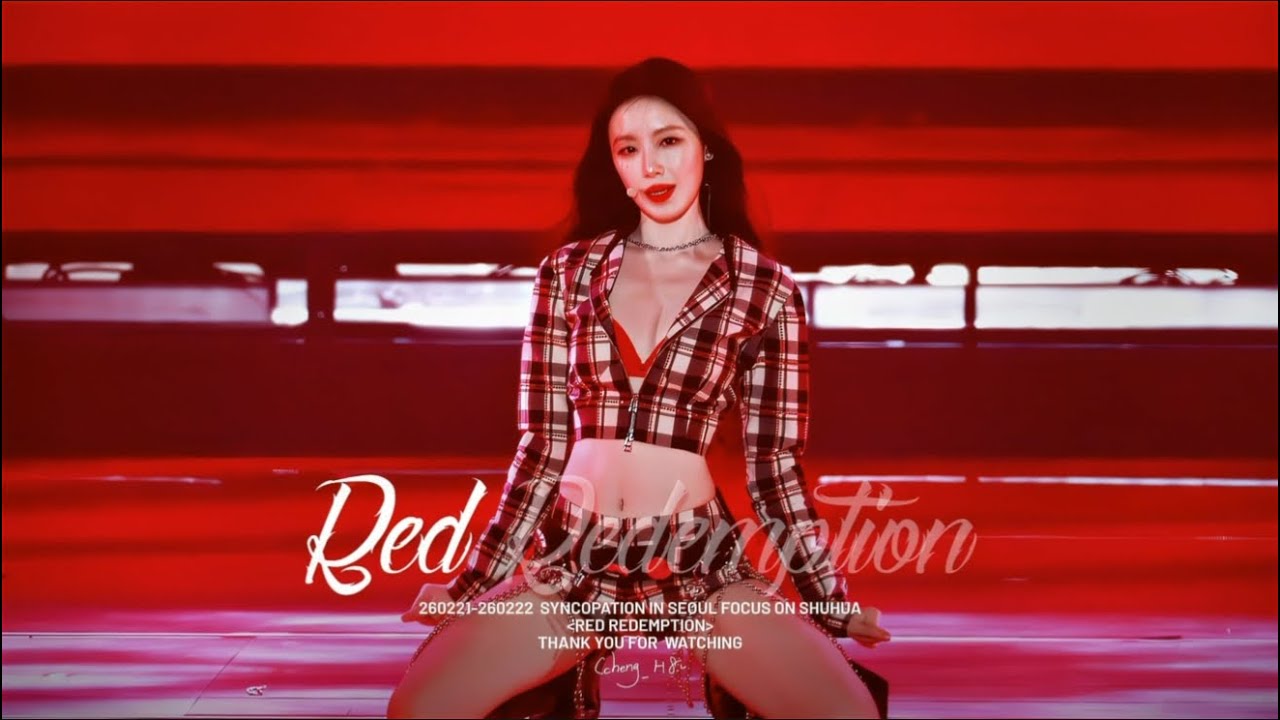 260221-260222 [Syncopation] IN SEOUL 슈화 Shuhua Red Redemption  멀티캠