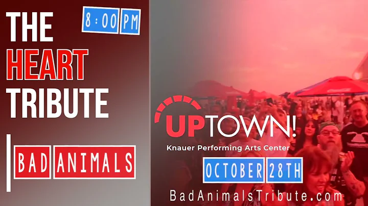 Bad Animals @Uptown! Knauer Performing Arts Center...