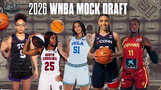 2026 WNBA Mock Draft | Full Sport Press Podcast
