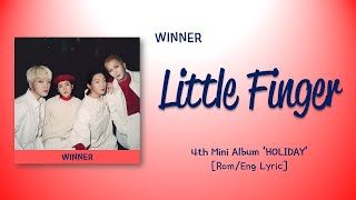 WINNER (위너) – 새끼손가락 (LITTLE FINGER) [Color_Coded_Rom|Eng Lyrics]