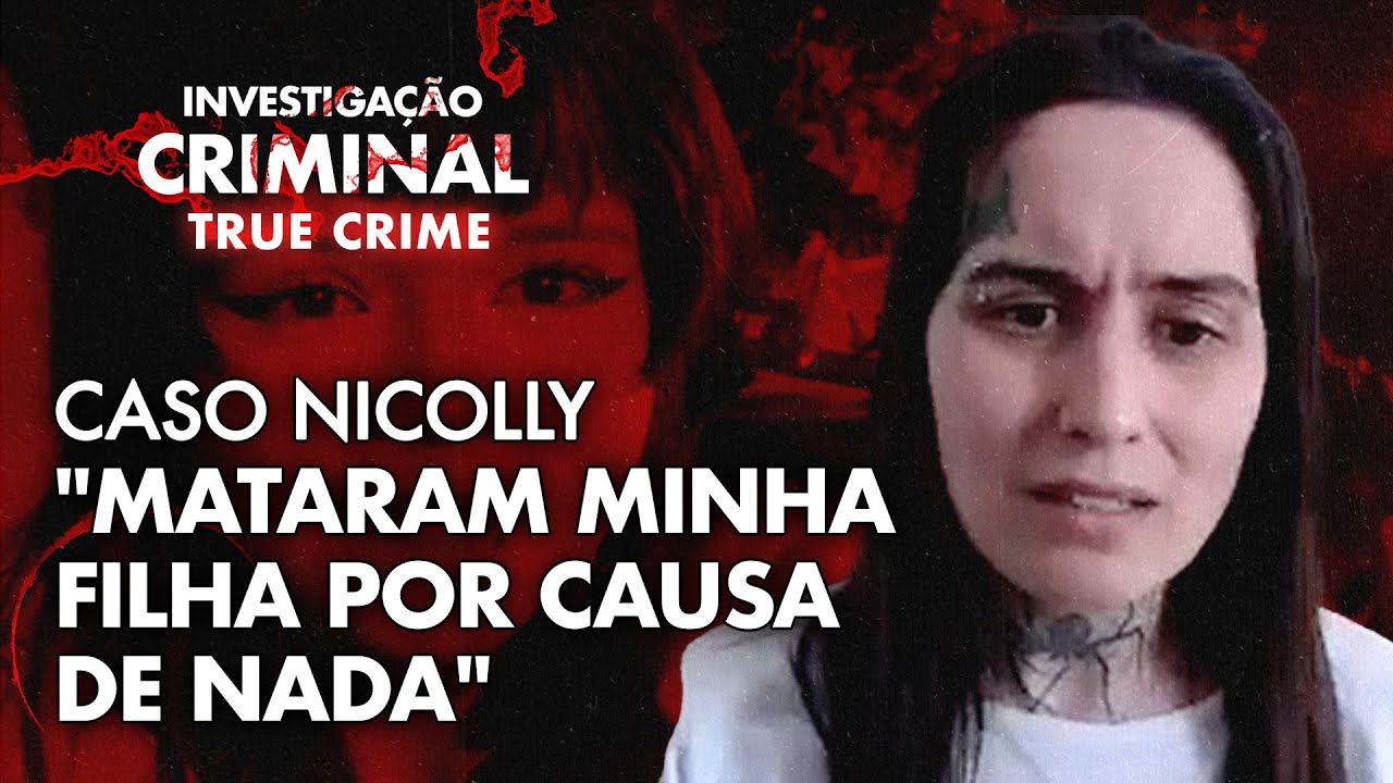 A DOR DE UMA MÃE E A LUTA POR JUSTIÇA - ENTREVISTA COM PRISCILA MAGRIN (MÃE DA NICOLLY)