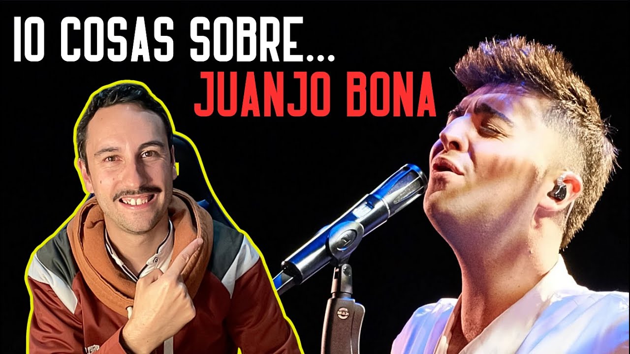 10 cosas sobre JUANJO BONA que quizá no sabías