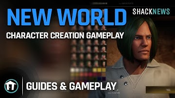 New World - Character Creation Gameplay