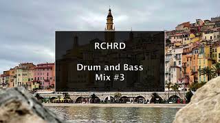 Drum and Bass Mix #3