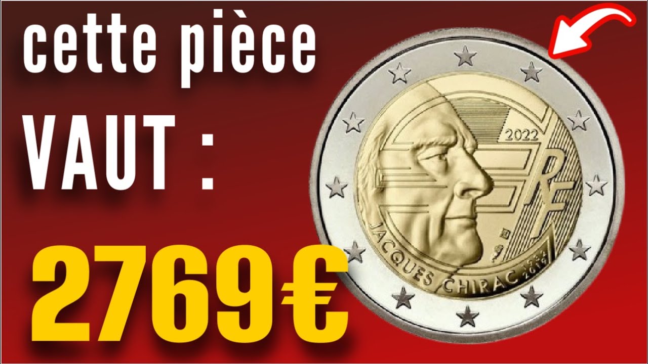 Rare Pièce de 2 EURO 2022 FRANCE Jacques Chirac : Valeur Surprenante de