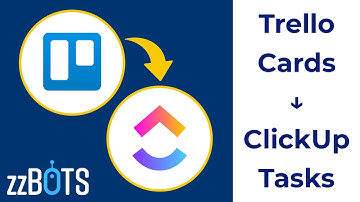 How to Sync Trello Cards to ClickUp Tasks | zzBots