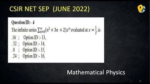 CSIR NET SEP JUNE 2022 Mathematical Physics | june 2022 PYQS Solutions