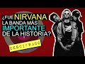 Así cambió NIRVANA la historia de la música [Análisis]