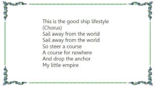 Chumbawamba - The Good Ship Lifestyle Lyrics