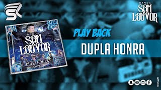Banda Som e Louvor - Dupla Honra - Play Back - DVD Dupla Honra