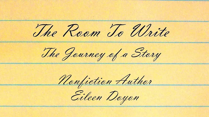 The Room to Write - Eileen Doyon