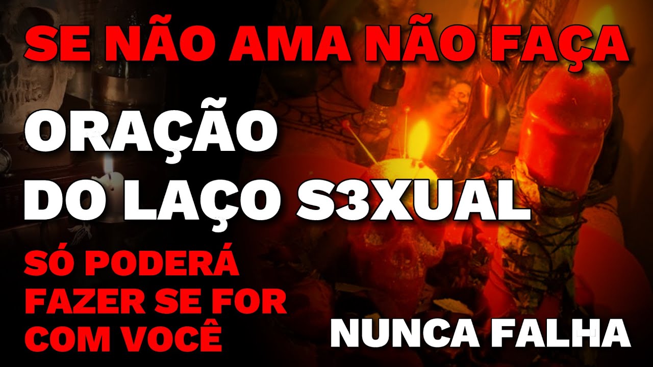ORAÇÃO DE AMARRAÇÃO PESADA. FAZ A PESSOA VOLTAR APAIXONADO EM 1 MINUTO SE HUMILHANDO AOS SEUS PÉS