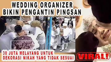 PESTA PERNIKAHAN HANCUR AKIBAT JASA WO | AKAD NIKAH TERTUNDA 3 JAM