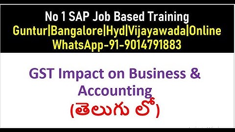 Chanu SK SAP FICO Course in Telugu |GST Impact on Business| SAP FICO video Tutorials full in Telugu