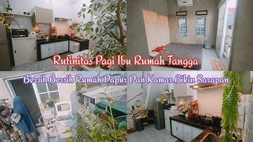 Kegiatan produktif di rumah minimalis.Bersih bersih rumah.Beberes.Bebersih dapur,kamar.Masak simpel