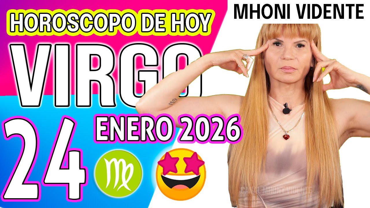 VIRGO ♍ UNA OPORTUNIDAD DE ORO VIENE MUCHO DINERO🟢HOROSCOPO De Hoy 24 ...