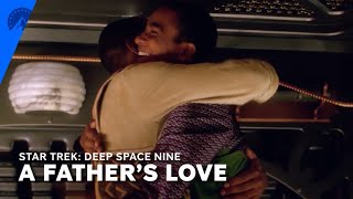 Star Trek: Deep Space Nine | A Father's Love | Paramount+
