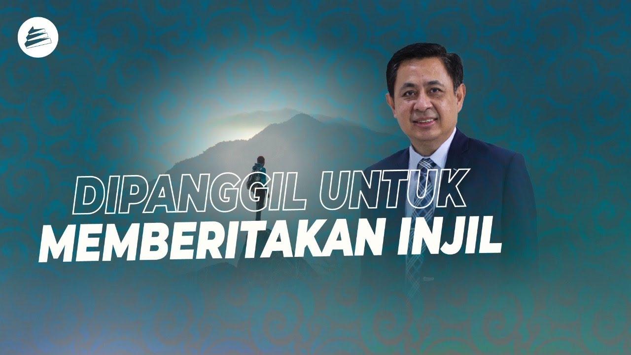 Dipanggil Untuk Memberitakan Injil (Pdt. Dr. Rubin Adi Abraham)