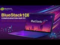 Bluestacks 10  x dernire version finale comment tlcharger et installer sur pc