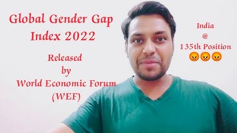 Global Gender Gap Index 2022 || GS Archives
