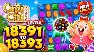 Candy Crush Saga Level 18391 to 18393 screenshot 4