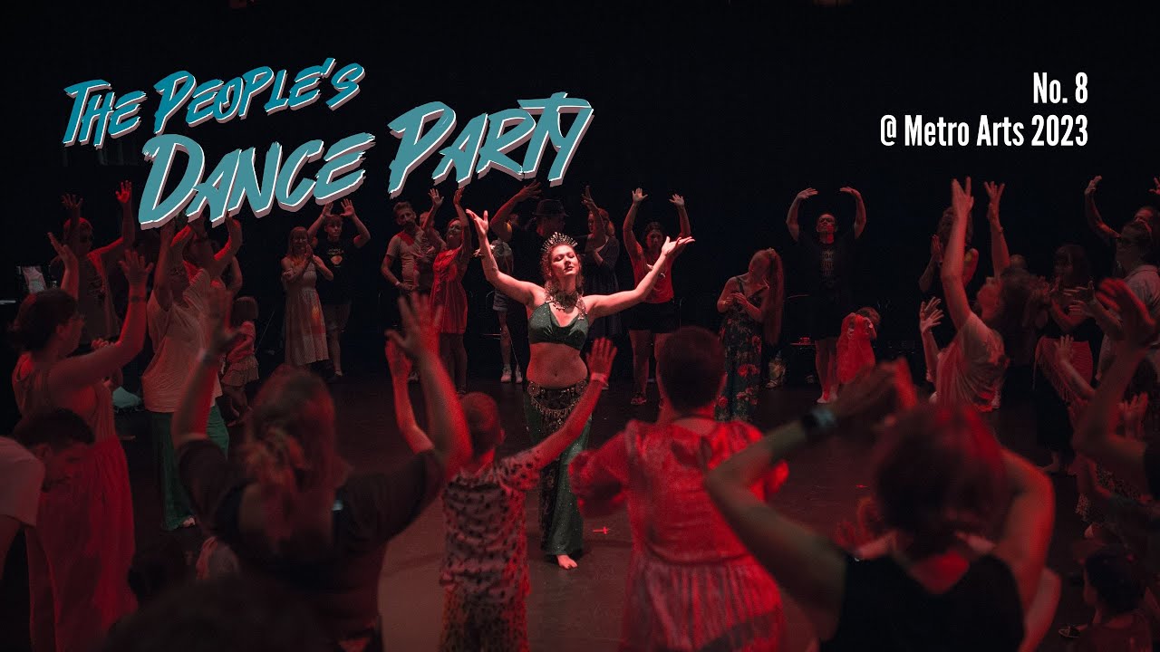 The People's Dance Party #8 @ Metro Arts 2023
