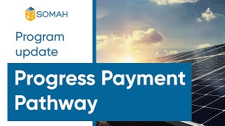Progress Payment Pathway