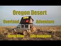 Jeep Overland Adventure - Oregon Eastern Desert Pt 1 - Stone Ruins Found!!