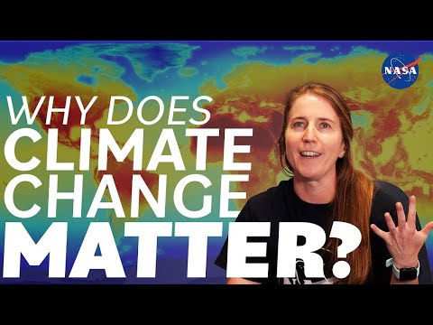 Why Does Climate Change Matter? We Asked a NASA Scientist