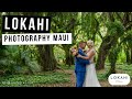 Lokahi Photography Maui - Maui Wedding &amp; Family Photographers | Photographers Near Me