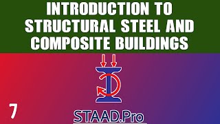 4. Introduction to Structural Steel and Composite Buildings