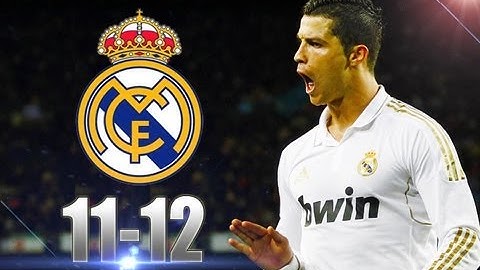 Real Madrid | Season 2011 - 2012 | HD