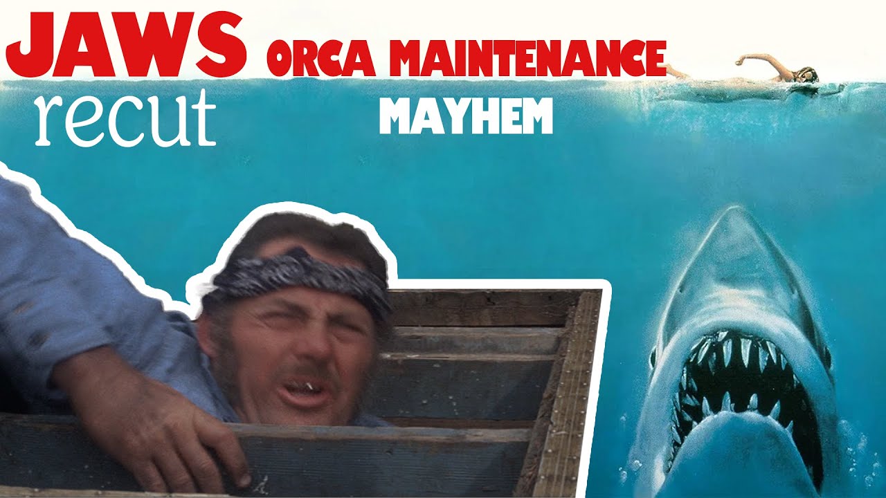 Orca Maintenance Mayhem | "Jaws" Comedy Recut (REMASTERED)