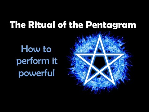The Ritual of the Pentagram and the 3 most important Basic Skills for its Powerful Performance