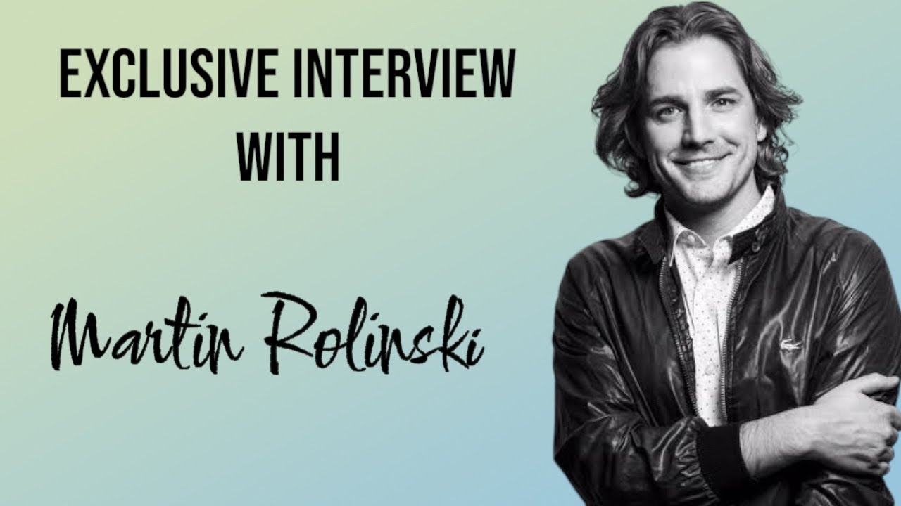 Interview with Martin Rolinski