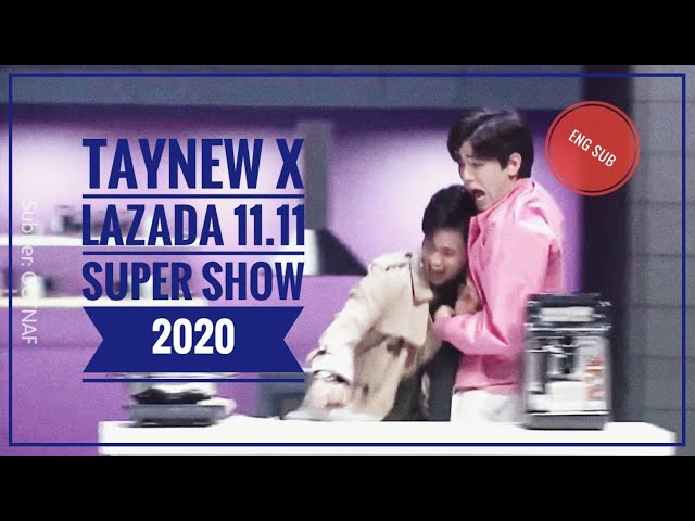 [Eng Sub] TayNew sit-com x Lazada 11.11 Super Show 2020 class=