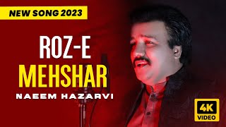 Naeem Hazarvi | Roz e Mehshar | New Saraiki Song 2023  Resimi