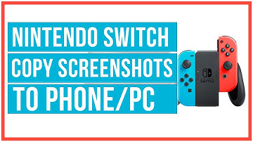 Nintendo Switch - How To Copy Screenshots and Videos Directly To Your Phone and PC