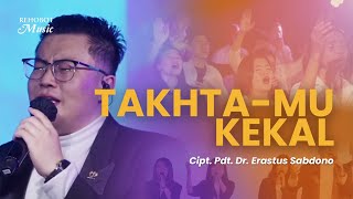 Takhta-Mu Kekal (Live) - Rehobot Music